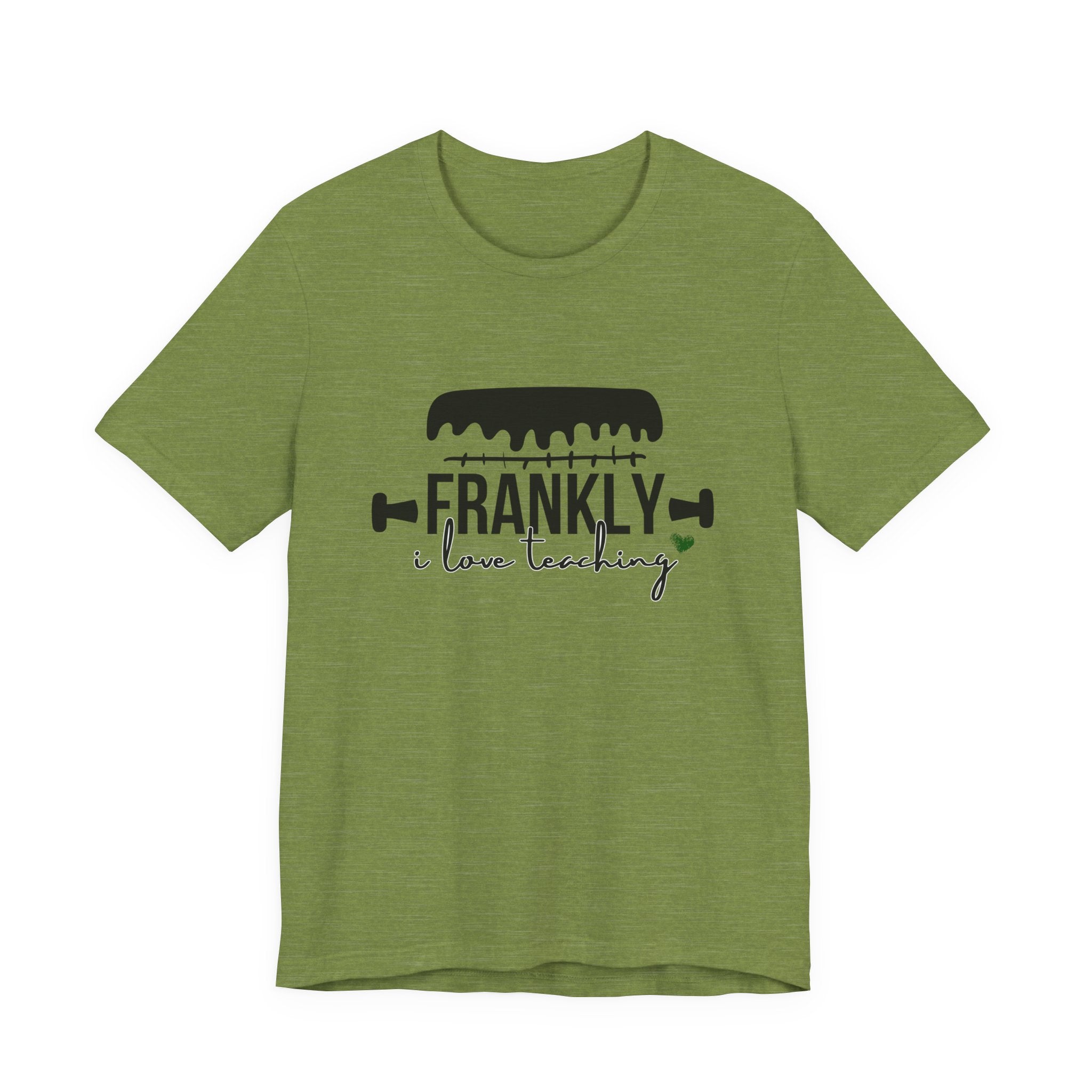 "Frankly I Love Teaching" Halloween Teacher Tee for Fall