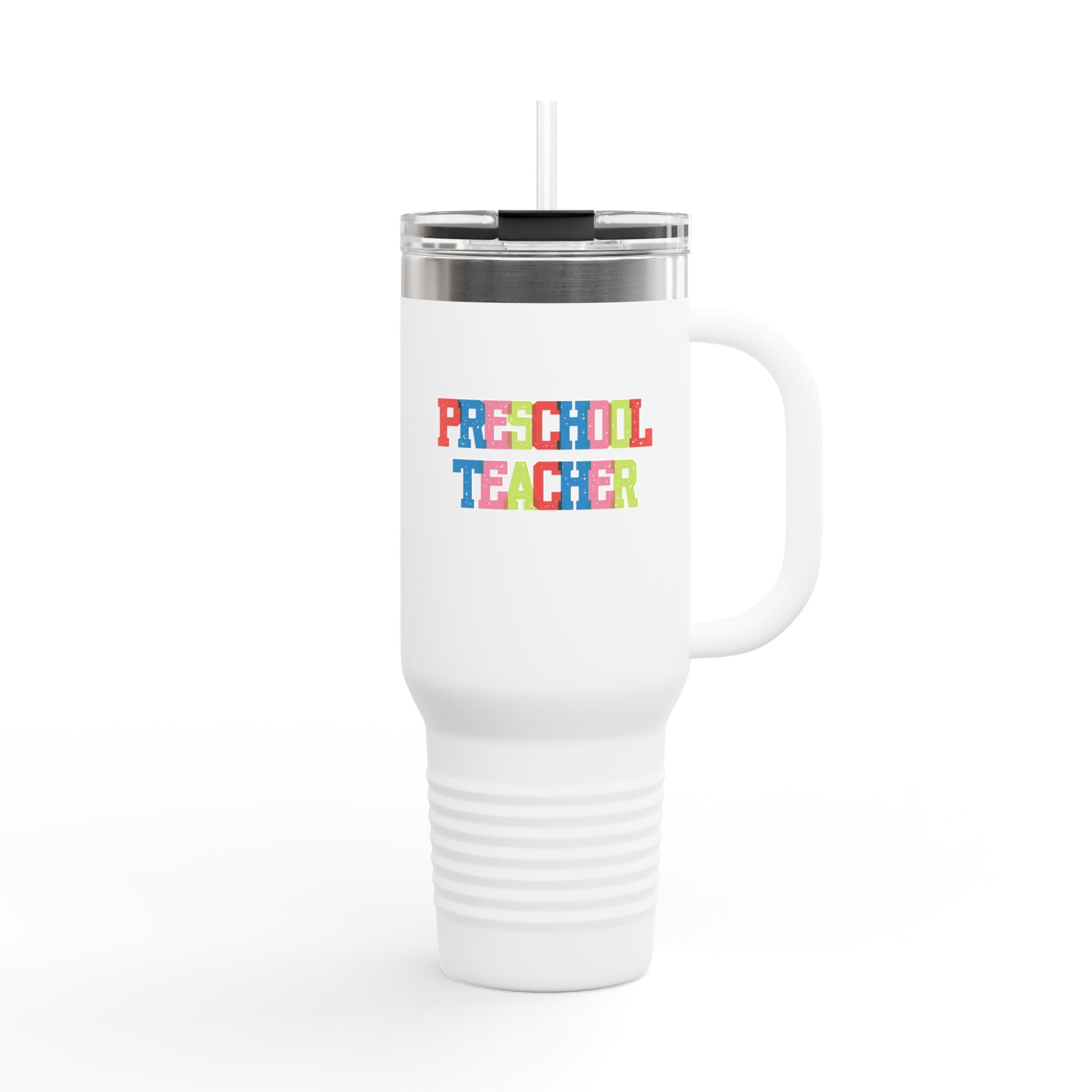 Colorful Preschool Teacher Insulated Travel Mug | 40oz |