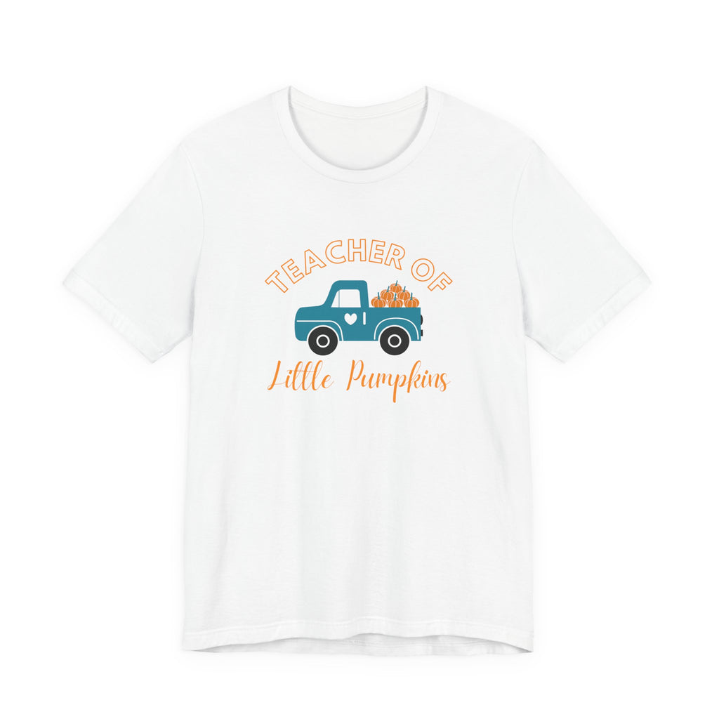 Teacher of Little Pumpkins Fall T-shirt