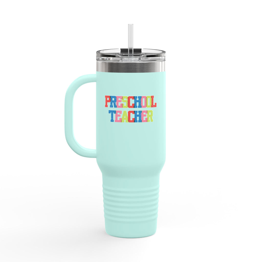 Colorful Preschool Teacher Insulated Travel Mug | 40oz |