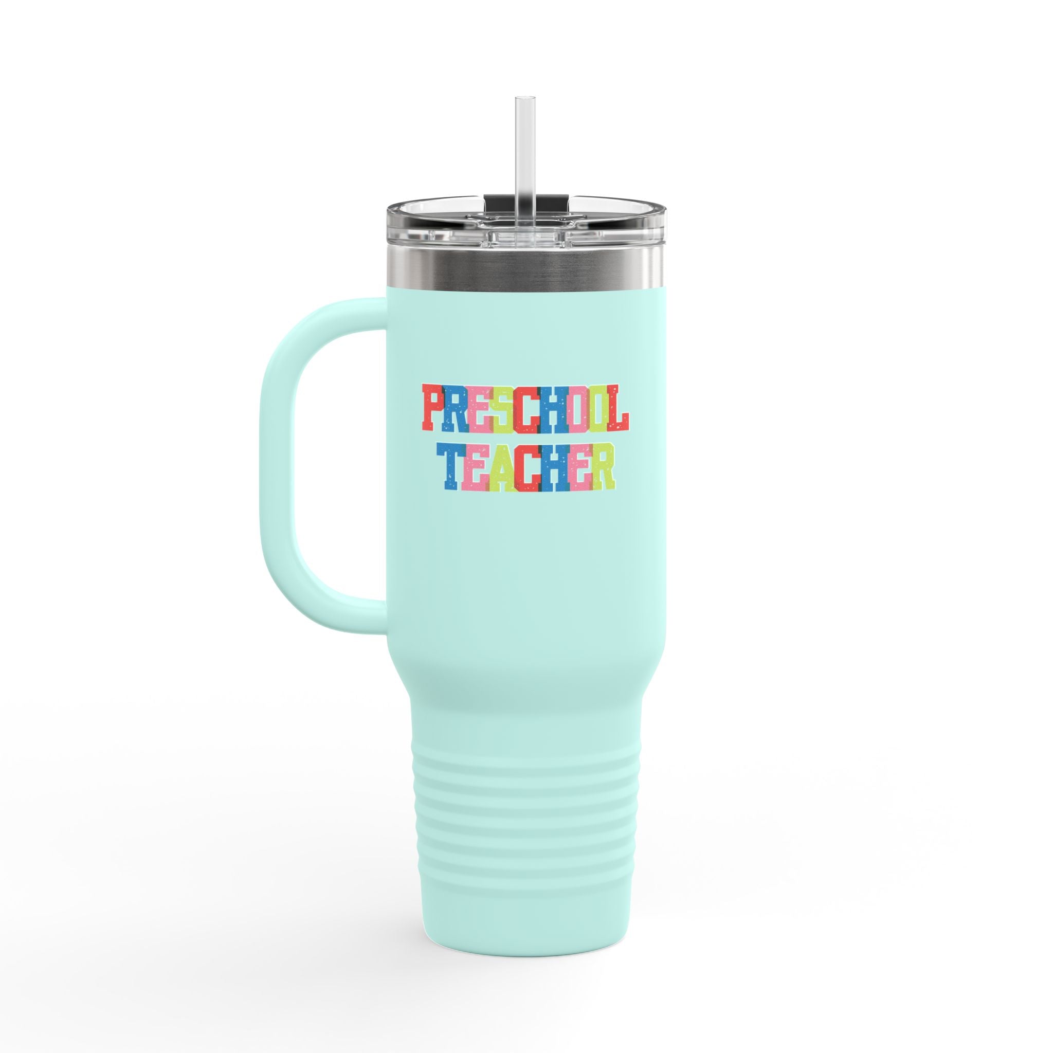 Colorful Preschool Teacher Insulated Travel Mug | 40oz |
