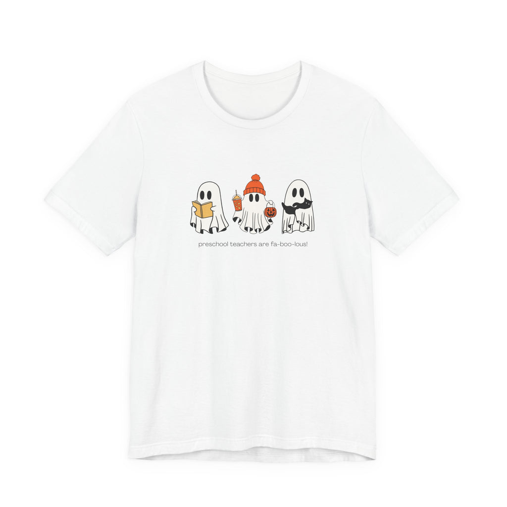 Preschool Teachers are Fa-boo-lous Halloween T-Shirt