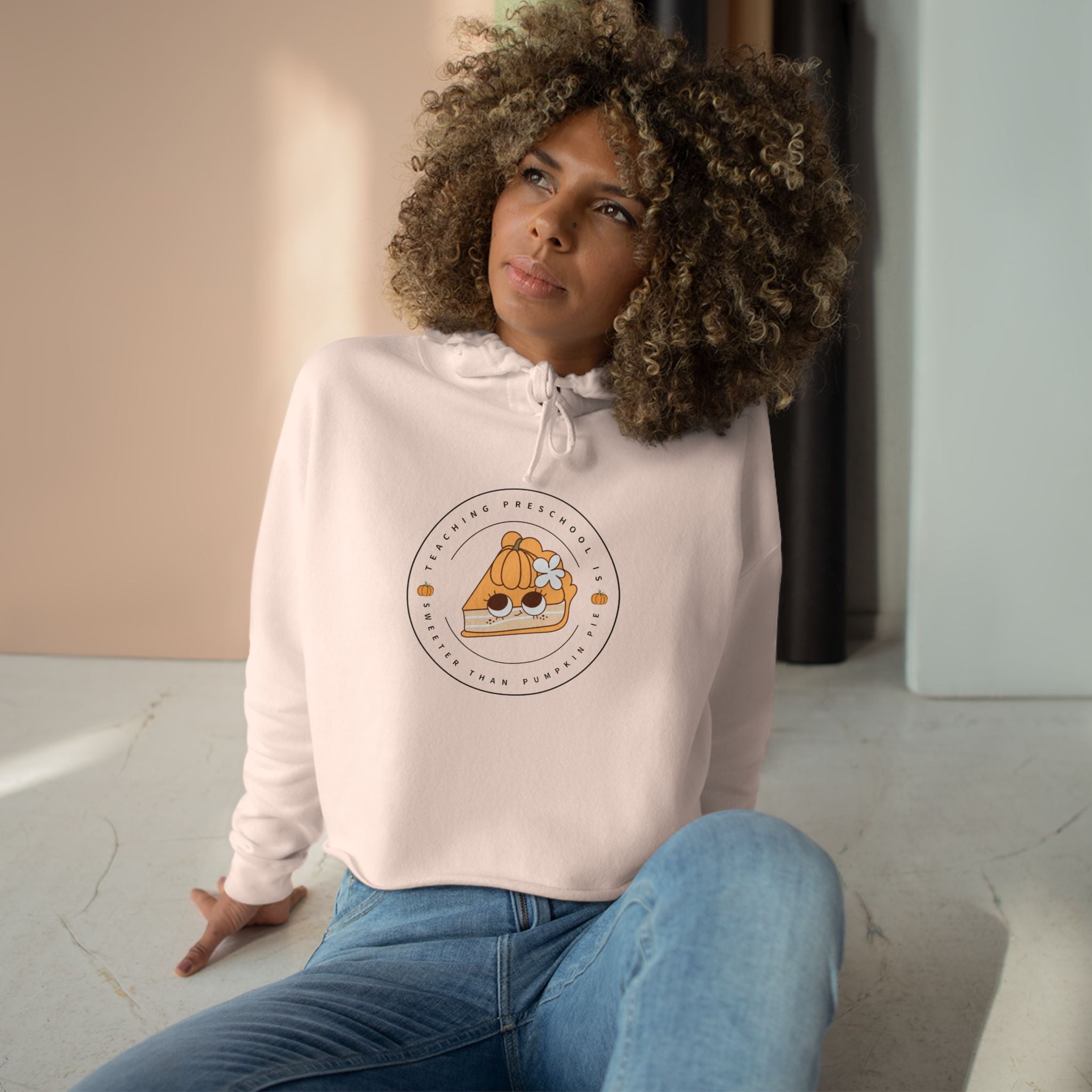 Cozy Fall "Teaching Preschool is Sweeter than Pumpkin Pie" Crop Hoodie