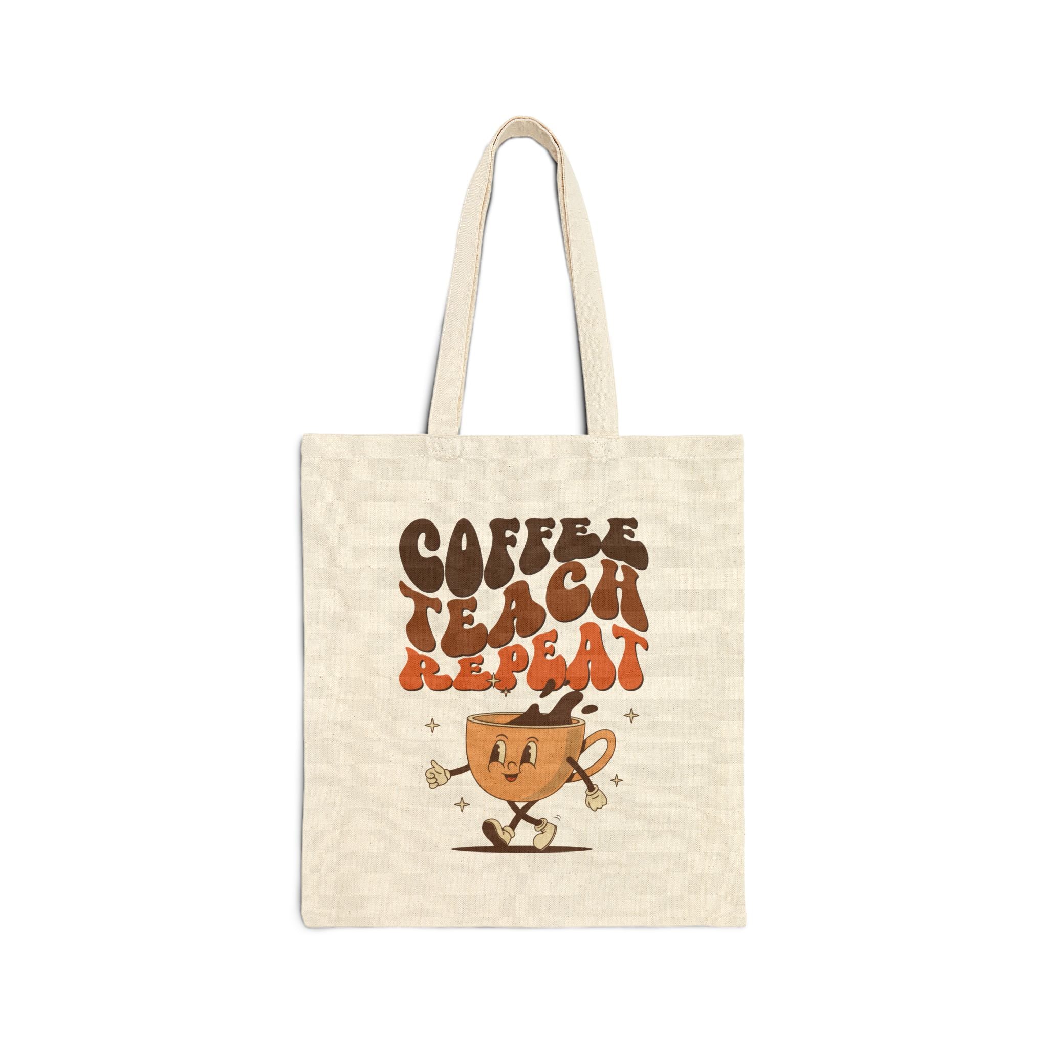Coffee Teach Repeat Tote Bag