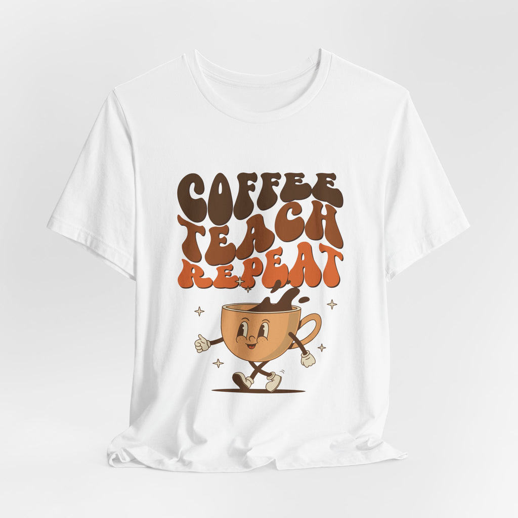 Coffee Teach Repeat T-shirt