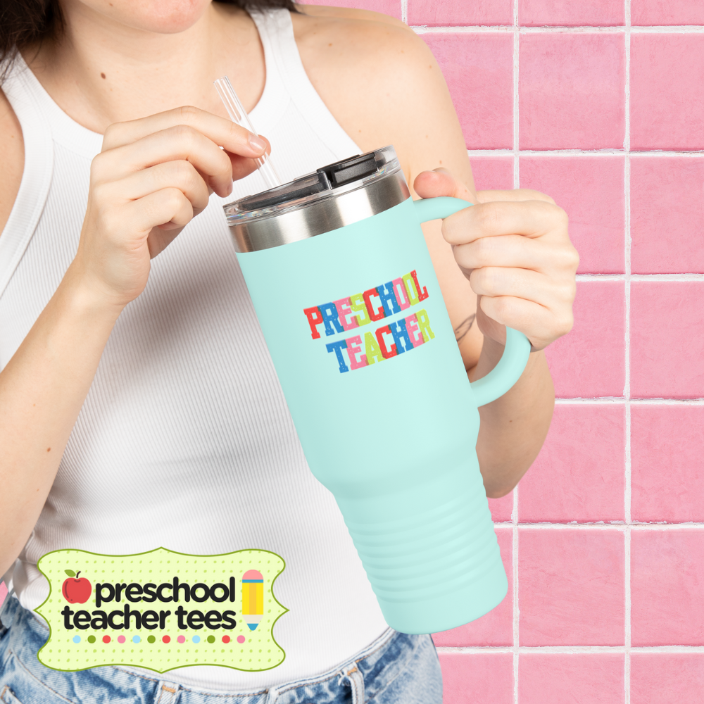 Colorful Preschool Teacher Insulated Travel Mug | 40oz |