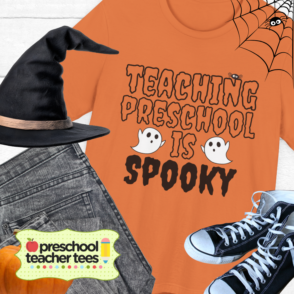 Teaching Preschool is Spooky Halloween Tee